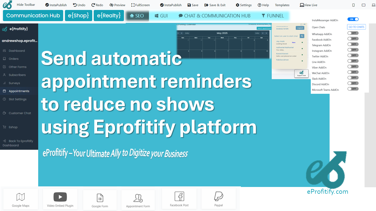 Send automatic appointment reminders to reduce no shows using Eprofitify platform